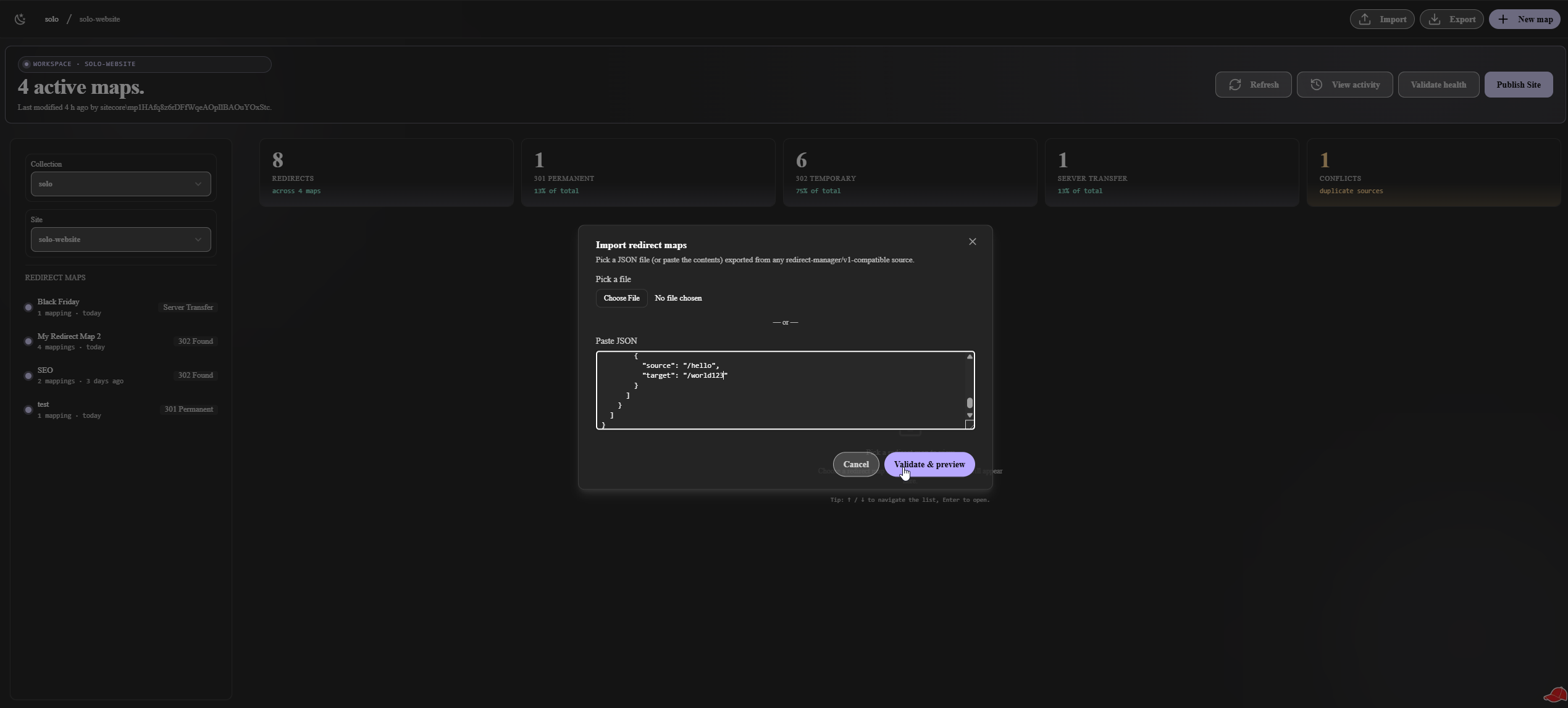 Import dialog with Choose File and a Paste JSON textarea pre-filled with a redirect map definition; a Validate & preview button on the bottom right.
